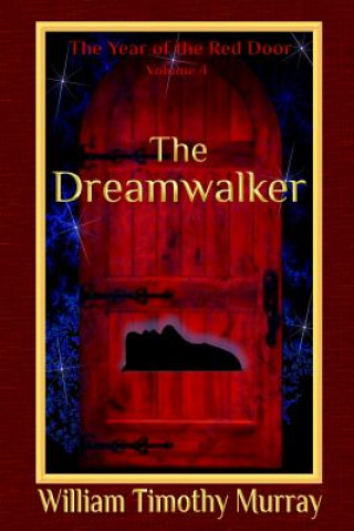 Knjiga Dreamwalker WILLIAM TIMO MURRAY