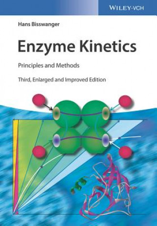 Buch Enzyme Kinetics - Principles and Methods 3e Hans Bisswanger