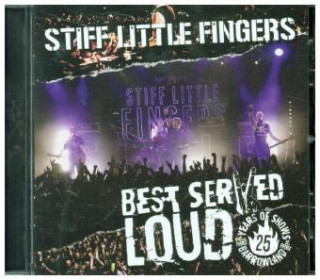 Audio Best Served Loud-Live At Barrowland Stiff Little Fingers