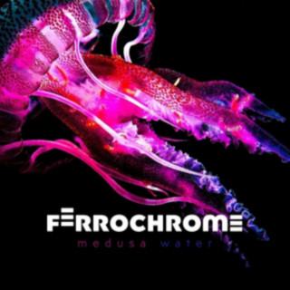 Audio Medusa Water Ferrochrome