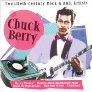 Audio Twentieth Century Rock & Roll Artists Chuck Berry