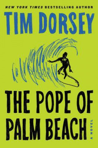 Könyv The Pope of Palm Beach Tim Dorsey