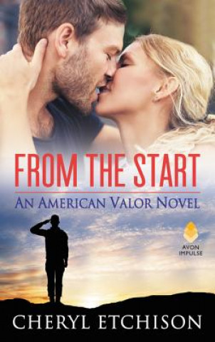 Könyv From the Start: An American Valor Novel Cheryl Etchison