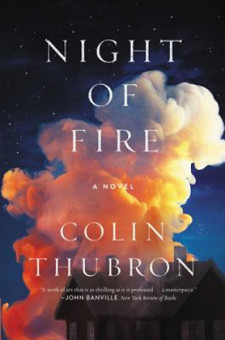 Kniha Night of Fire Colin Thubron