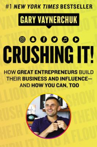 Książka Crushing It! Gary Vaynerchuk