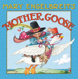 Carte Mary Engelbreit's Mother Goose Board Book Mary Engelbreit