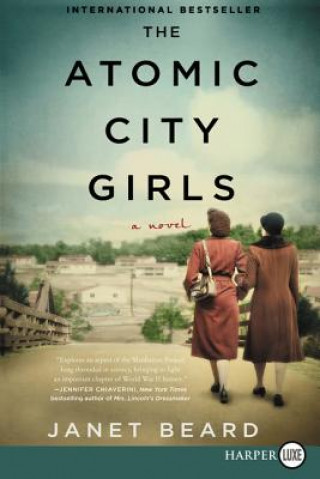 Könyv The Atomic City Girls Janet Beard