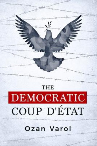 Buch Democratic Coup d'Etat Ozan Varol