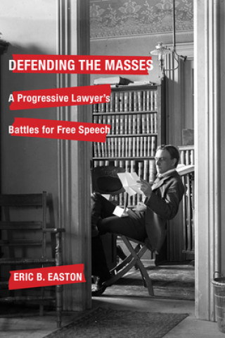 Knjiga Defending the Masses Eric B. Easton