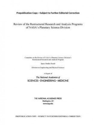 Carte Review of the Restructured Research and Analysis Programs of Nasa's Planetary Science Division National Academies of Sciences Engineeri