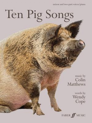 Nyomtatványok Ten Pig Songs Colin Matthews