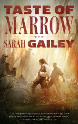 Kniha Taste of Marrow Sarah Gailey