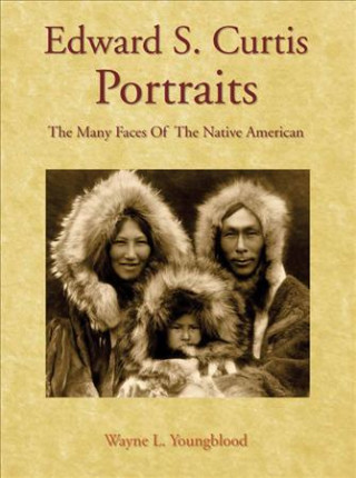 Книга EDWARD S CURTIS PORTRAITS Sandra Forty