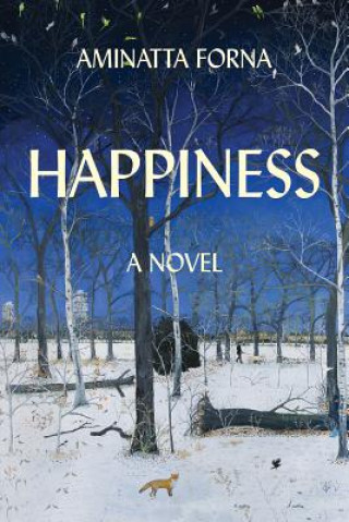 Kniha Happiness Aminatta Forna