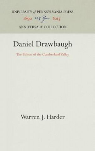 Книга Daniel Drawbaugh Warren J. Harder