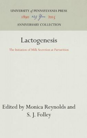 Könyv Lactogenesis Monica Reynolds