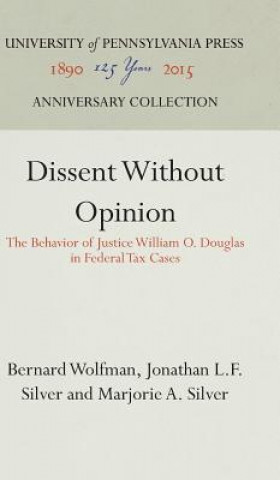 Carte Dissent Without Opinion Bernard Wolfman