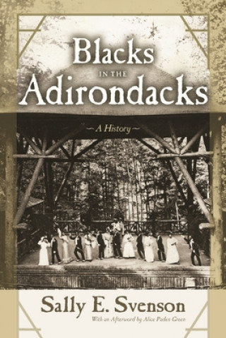 Carte Blacks in the Adirondacks Sally E. Svenson