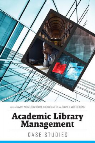 Carte Academic Library Management Tammy Nickelson Dearie