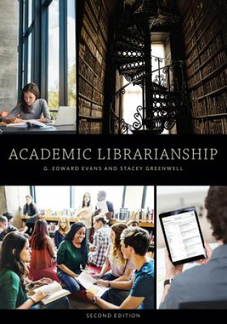 Carte Academic Librarianship Edward G. Evans