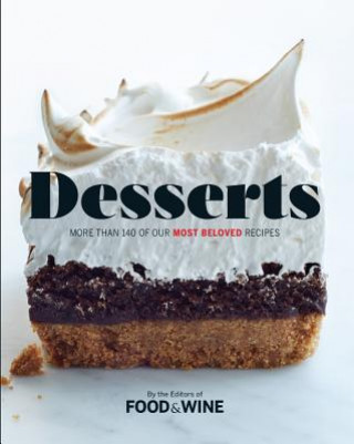 Kniha Desserts Editors of Food & Wine