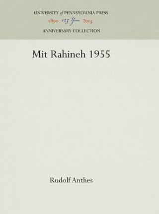 Kniha Mit Rahineh 1955 Rudolf Anthes