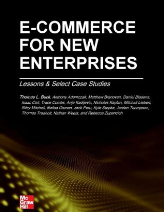 Knjiga E-COMMERCE FOR NEW ENTERPRISES Thomas L. Buck Phd