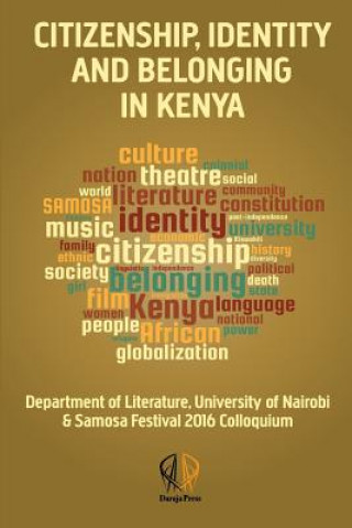 Książka Citizenship, Identity and Belonging in Kenya Zarina Patel