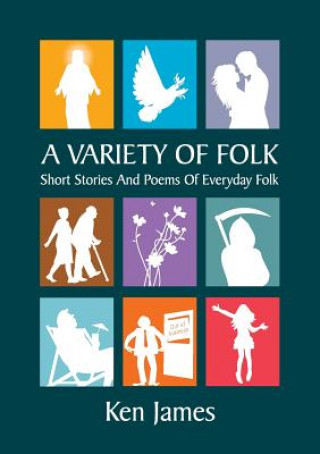 Kniha Variety of Folk Kenneth James