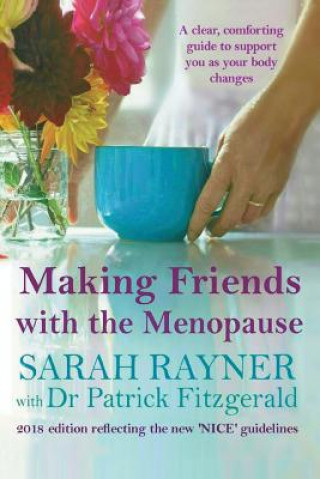 Kniha Making Friends with the Menopause Sarah Rayner