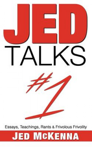 Kniha Jed Talks #1 Jed McKenna