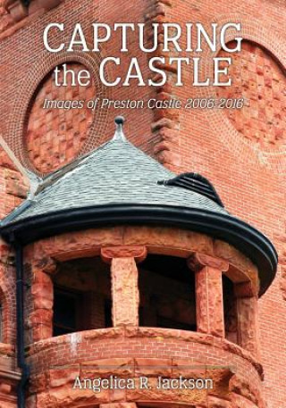 Книга Capturing the Castle Angelica R Jackson