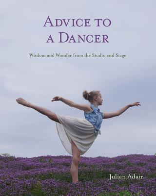 Buch Advice to a Dancer Julian Adair