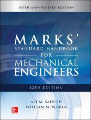 Könyv Marks' Standard Handbook for Mechanical Engineers Ali Sadegh