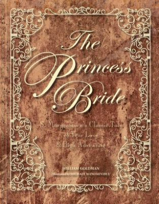 Könyv Princess Bride Deluxe Edition Hc William Goldman