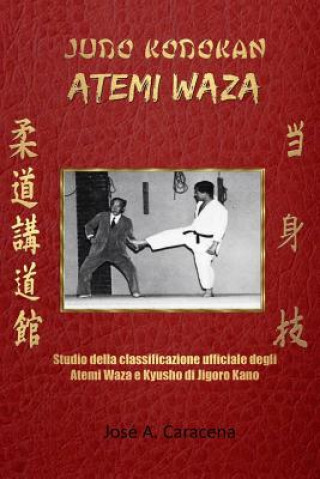 Kniha Judo Kodokan Jose a. Caracena