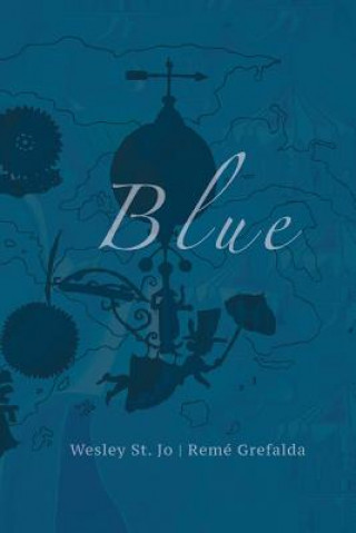 Buch Blue Wesley St Jo Reme Grefalda