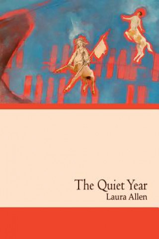 Kniha Quiet Year Laura Allen