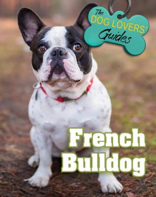 Kniha French Bulldog Jennifer Watson