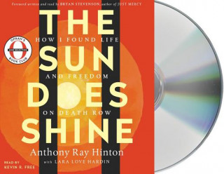 Hanganyagok THE SUN DOES SHINE Anthony Ray Hinton