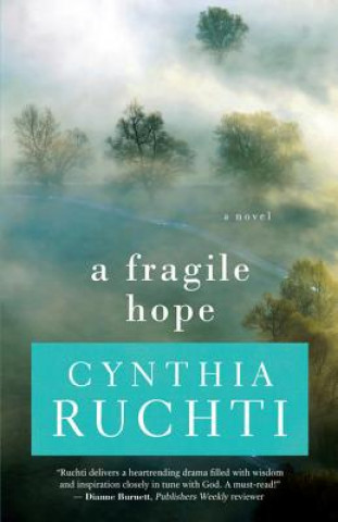 Kniha A Fragile Hope Cynthia Ruchti