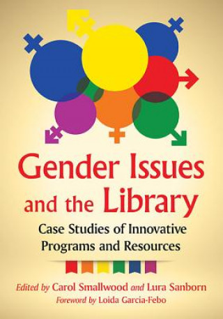 Carte Gender Issues and the Library Lura Sanborn