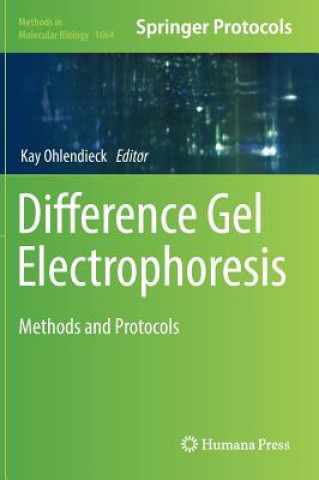 Livre Difference Gel Electrophoresis Kay Ohlendieck