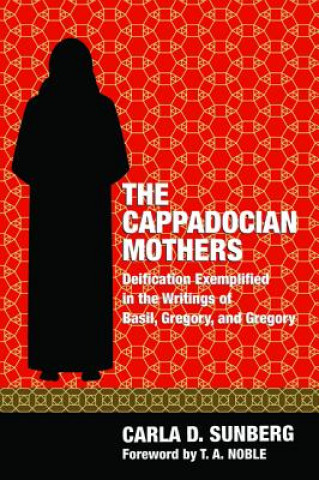 Könyv Cappadocian Mothers Carla D. Sunberg