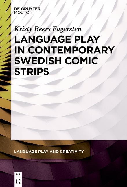 Knjiga Language Play in Contemporary Swedish Comic Strips Kristy Beers Fägersten