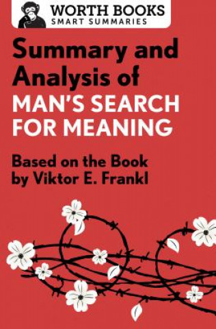 Kniha Summary and Analysis of Man's Search for Meaning Worth Books