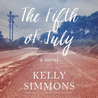 Digital The Fifth of July Kelly Simmons