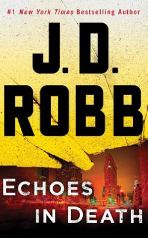 Audio Echoes in Death J. D. Robb