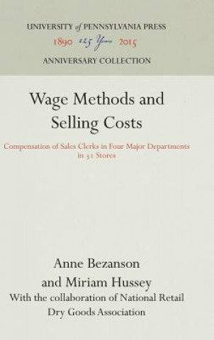 Buch Wage Methods and Selling Costs Anne Bezanson