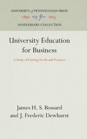 Book University Education for Business James H. S. Bossard